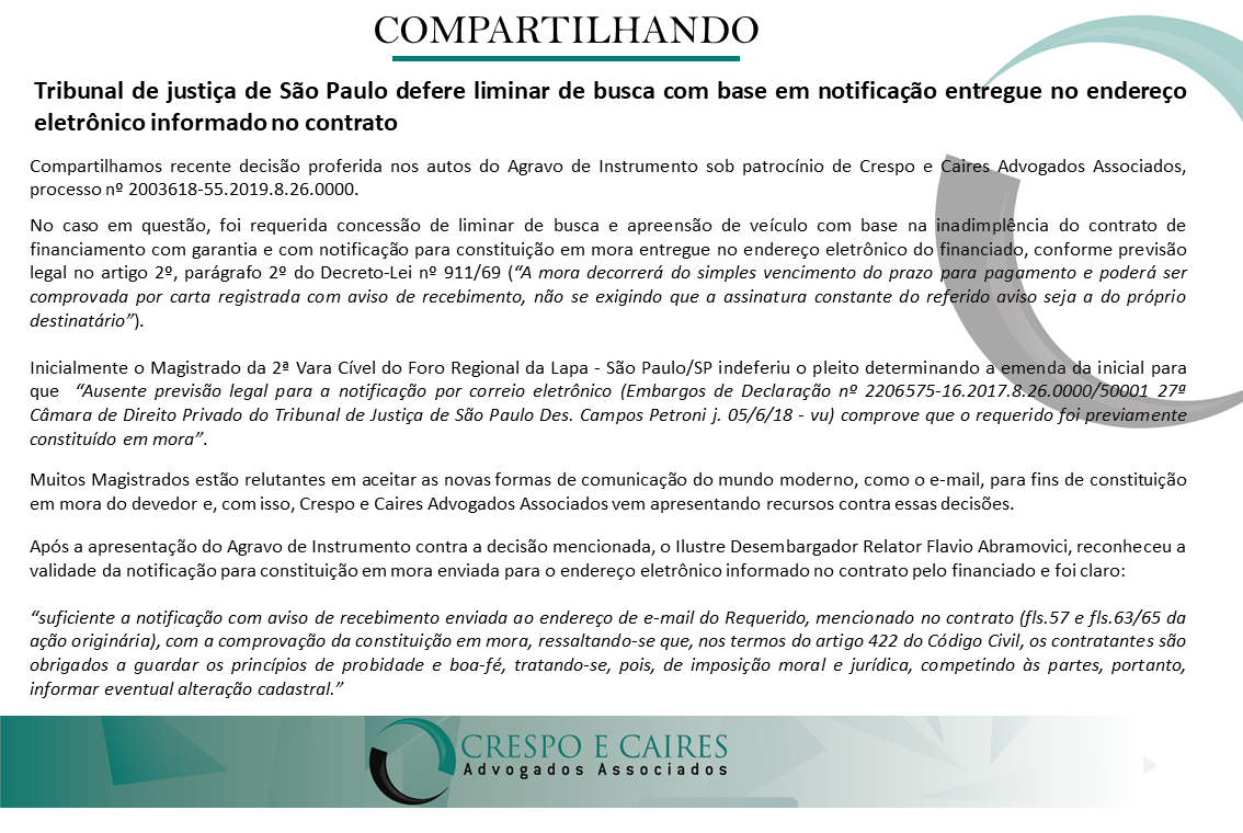 TRIBUNAL DE JUSTIÇA DE SÃO PAULO DEFERE LIMINAR DE BUSCA COM BASE EM NOTIFICAÇÃO ENTREGUE NO ENDEREÇO ELETRÔNICO INFORMADO NO CONTRATO